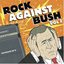 Rock Against Bush