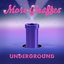 Underground - Single