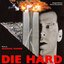 Die Hard (Original Motion Picture Soundtrack)