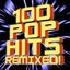 100 Pop Hits Remixed!