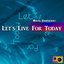 Let's Live for Today - Single