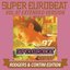 SUPER EUROBEAT (VOL.97 EXTENDED VERSION RODGERS & CONTINI EDITION)