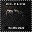 Re-Mix 2022 (Remixes) - EP
