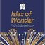 Isles Of Wonder: Music For The Opening Ceremony Of The London 2012 Olympic Games