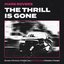 The Thrill Is Gone