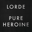 Lorde - Pure Heroine album artwork