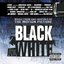 Black and White (Music from and Inspired By the Motion Picture)