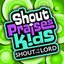 Shout to The Lord Kids