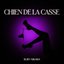 Chien de la casse - Single