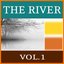 The River, Vol. 1