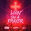 Livin' On A Prayer