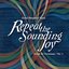 Repeat the Sounding Joy
