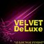 Velvet Deluxe (15 Lounge Finest)