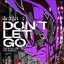 Don't Let Go