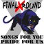 Songs For You, Pride For Us