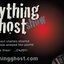 Anything Ghost Show