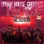 Urban House Grooves - New York Session