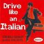 Drive Like An Italian