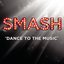 Dance to the Music (From the TV Series "SMASH") - Single