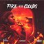 Fire In The Clouds [Explicit]