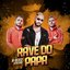 Rave do Papa - Deluxe (feat. Mc Rennan, MC Bruna Alves, MC BN & MC Rick) [Remix]