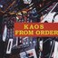 Kaos From Order