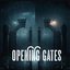 Opening Gates