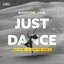 Just Dance (Maxtreme & Dropixx Mix)