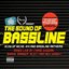 The Sound Of Bassline [Disc 1]