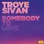 Somebody To Love - Single