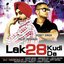 Lak 28 Kudi Da