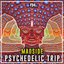 Psychedelic Trip - Single