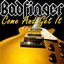 Come And Get It - The Best Of Badfinger