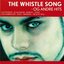 The Whistle Song -Og Andre Hits