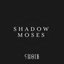 Shadow Moses - Single