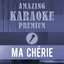 Ma Chérie (Radio Edit) (Premium Karaoke Version)