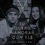 Eu Quero Namorar Com Ele - Single