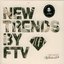 FTV: New Trends