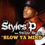 Blow Ya Mind (feat. Swizz Beatz) - Single