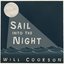 Sail Into The Night