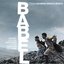 Babel - Music From And Inspired By The Motion Picture