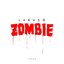 Zombie - Single