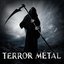 Terror Metal