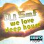 We Love Deep House