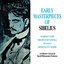 Early Masterpieces Of Sibelius