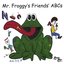 Mr. Froggy's Friends' ABCs