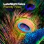 Late Night Tales: Friendly Fires (Unmixed)