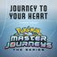 Journey to Your Heart (Theme from "Pokémon Master Journeys")