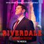 Riverdale: Special Episode: American Psycho the Musical (Original Television Soundtrack) - EP