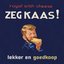 Zeg Kaas!